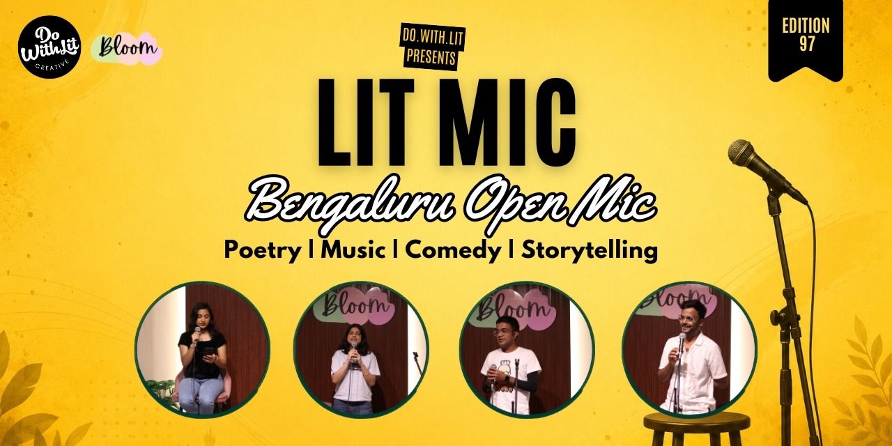 media-desktop-lit-mic-bengaluru-open-mic-edition-97-0-2026-8-12-t-15-20-46.jpg