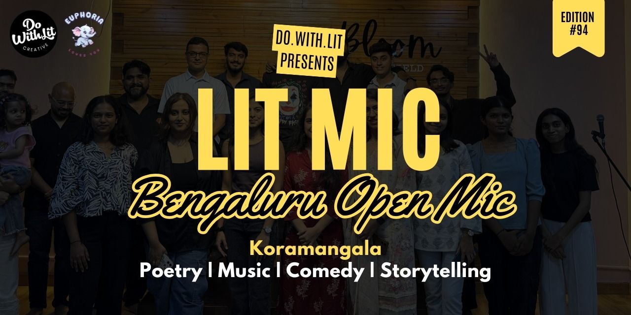 media-desktop-lit-mic-bengaluru-open-mic-koramangala-94-0-2026-7-9-t-10-56-41.jpg