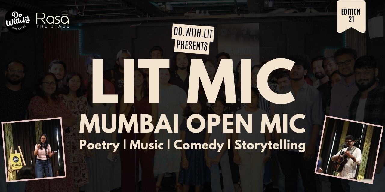 media-desktop-lit-mic-mumbai-open-mic-edition-21-0-2026-7-25-t-11-12-44.jpg
