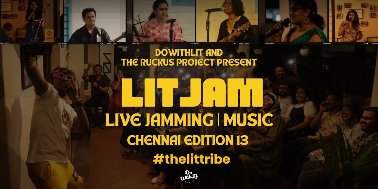 media-desktop-litjam-chennai-live-music-jamming-chennai-0-2024-3-22-t-3-38-46.jpg