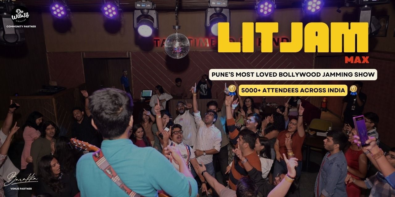 media-desktop-litjam-max-pune-a-live-music-jam-show-0-2026-6-27-t-15-54-24.jpg