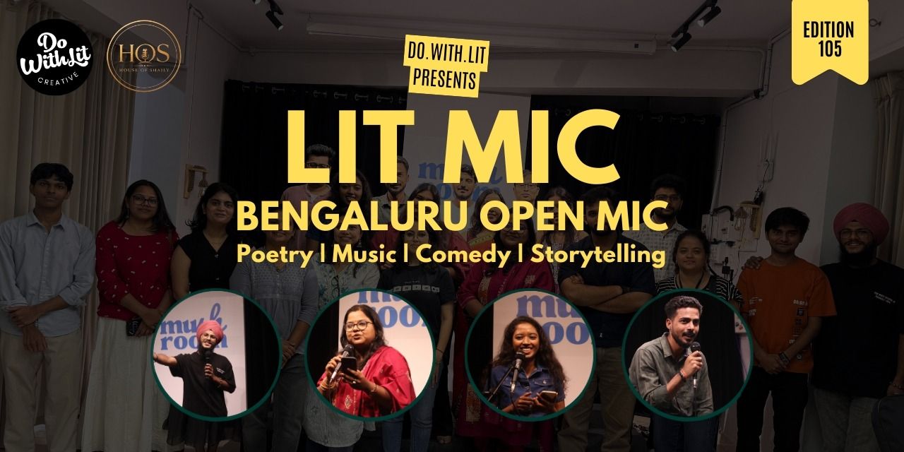 media-desktop-litmic-bengaluru-open-mic-edition-105-0-2026-10-16-t-11-26-9.jpg