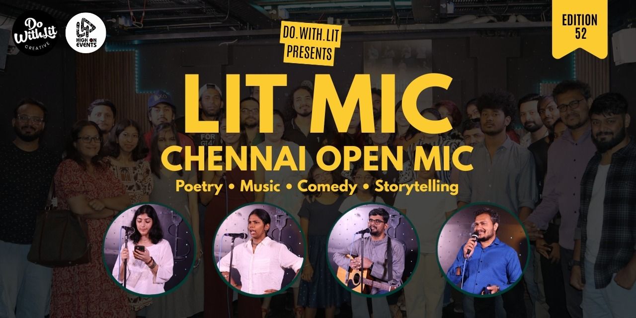 media-desktop-litmic-chennai-open-mic-edition-52-0-2026-10-7-t-11-41-28.jpg