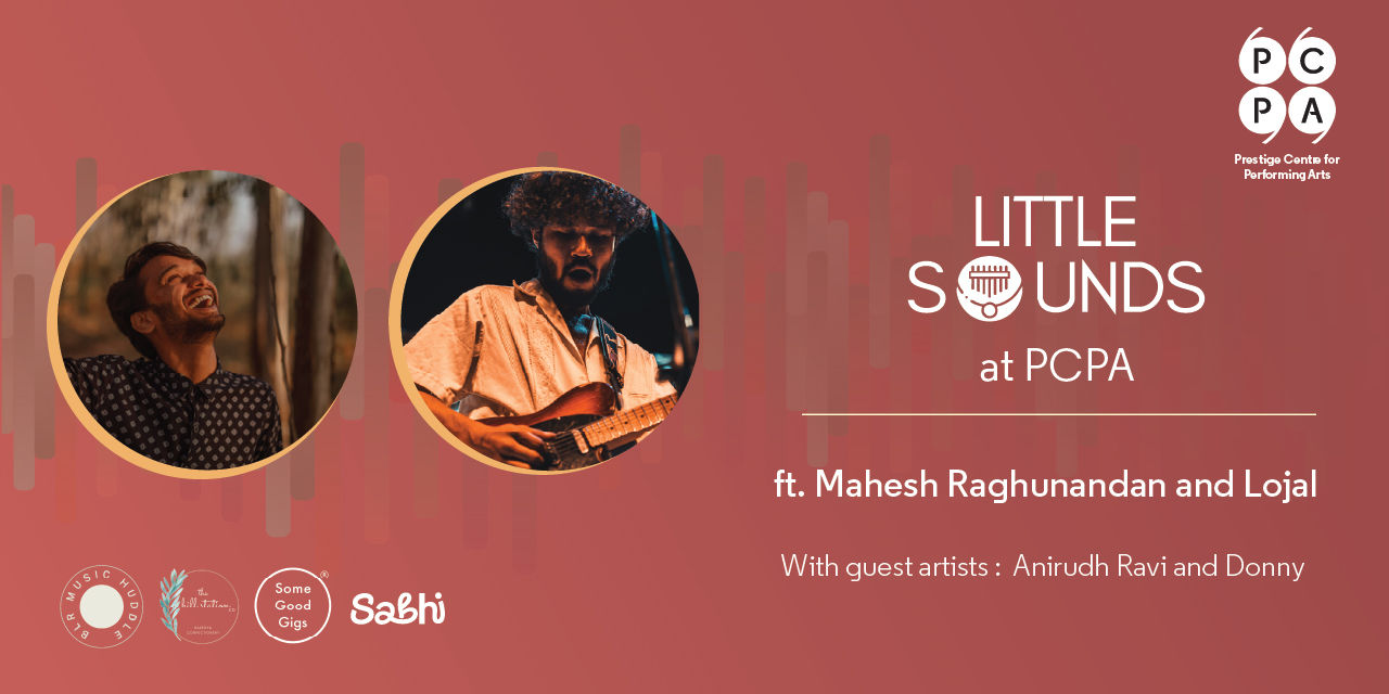 media-desktop-little-sounds-ft-mahesh-raghunandan-and-lojal-0-2025-10-10-t-7-35-29.jpg