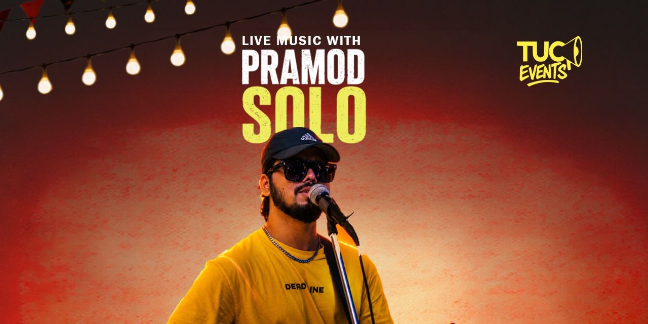 media-desktop-live-music-with-pramod-0-2026-7-24-t-7-41-48.jpg
