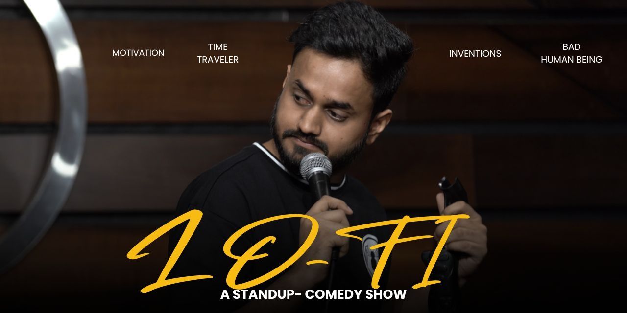 media-desktop-lo-fi-a-standup-comedy-show-by-shubham-solanki-0-2026-2-6-t-11-18-58.jpg