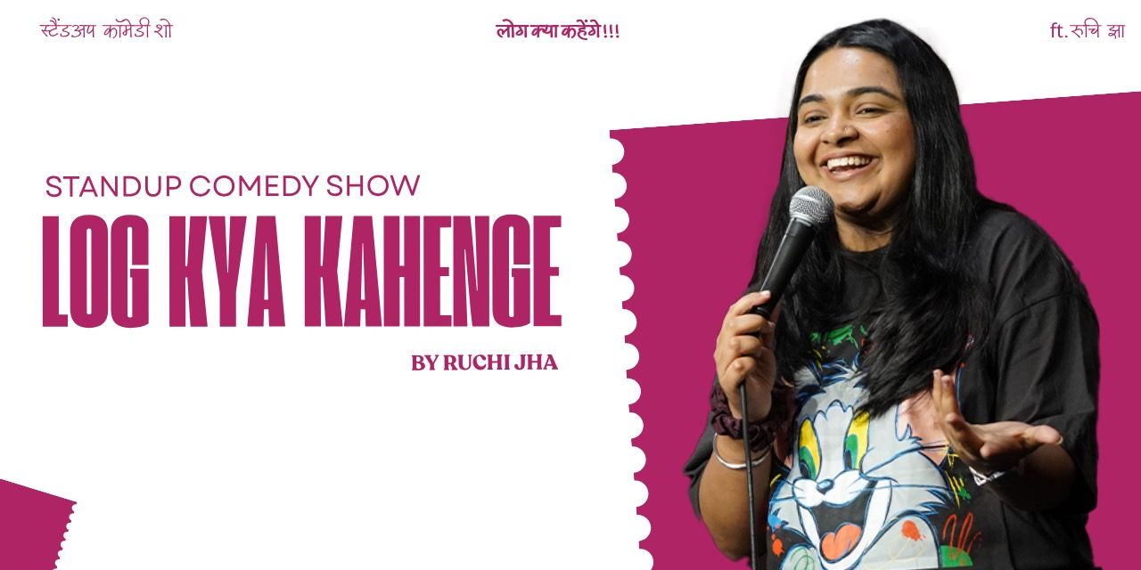 media-desktop-log-kya-kahenge-a-solo-stand-up-comedy-show-0-2026-5-27-t-11-13-36.jpg