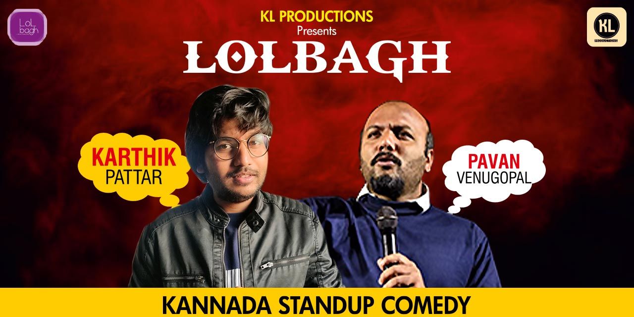media-desktop-lolbagh-kannada-stand-up-comedy-0-2021-2-24-t-11-34-31.jpg