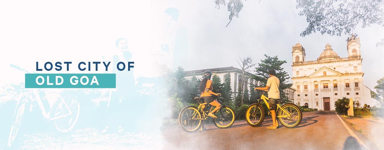 media-desktop-lost-city-of-old-goa-e-bike-tour-2019-1-8-t-18-20-34.jpg