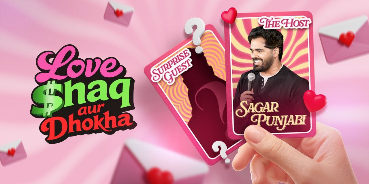 media-desktop-love-shaq-aur-dhokha-a-game-dating-show-0-2026-5-8-t-9-25-0.jpg