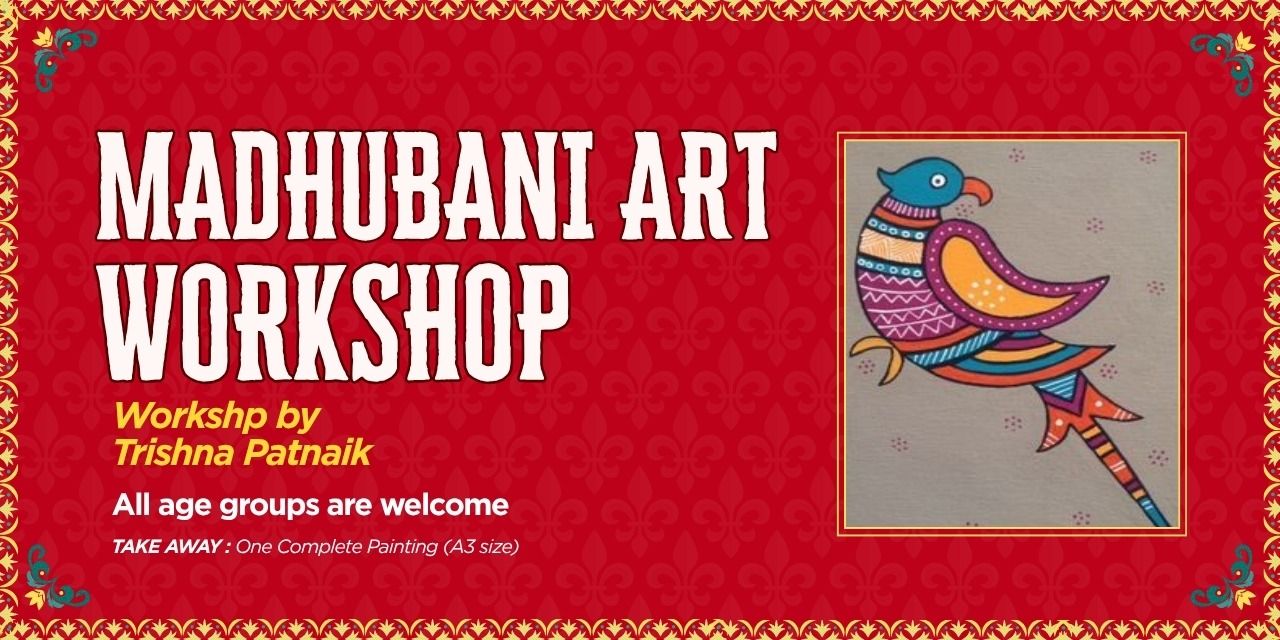media-desktop-madhubani-art-workshop-with-trishna-patnaik-0-2026-8-10-t-14-50-7.jpg