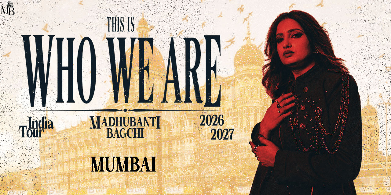 media-desktop-madhubanti-bagchi-india-tour-this-is-who-we-are-0-2026-9-7-t-11-12-45.jpg