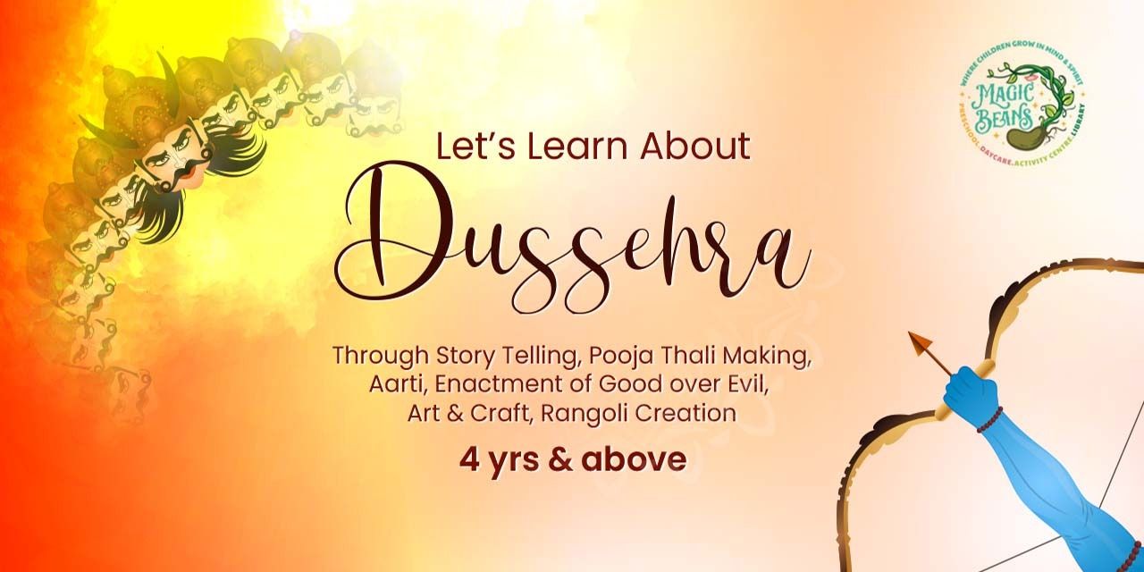 media-desktop-magic-beans-let-s-learn-about-dussehra-0-2023-10-11-t-6-43-18.jpg