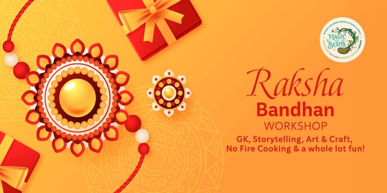 media-desktop-magic-beans-raksha-bandhan-workshop-0-2024-8-14-t-13-30-55.jpg