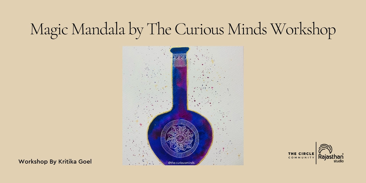 media-desktop-magic-mandala-by-the-curious-minds-workshop-0-2021-8-19-t-18-51-57.jpg