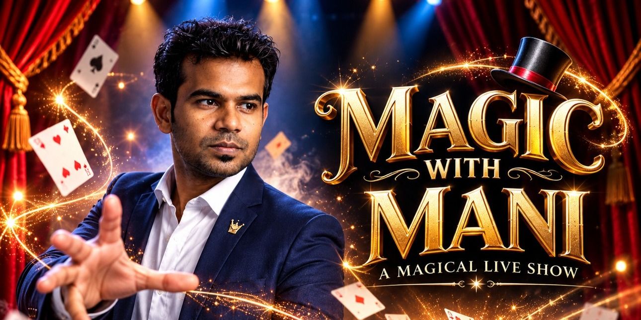 media-desktop-magic-with-mani-a-magical-live-show-0-2026-10-10-t-17-15-17.jpg