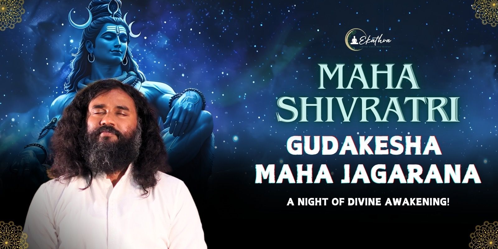media-desktop-maha-shiva-ratri-2025-gudakesha-maha-jagarana-0-2025-2-17-t-2-26-14.jpg