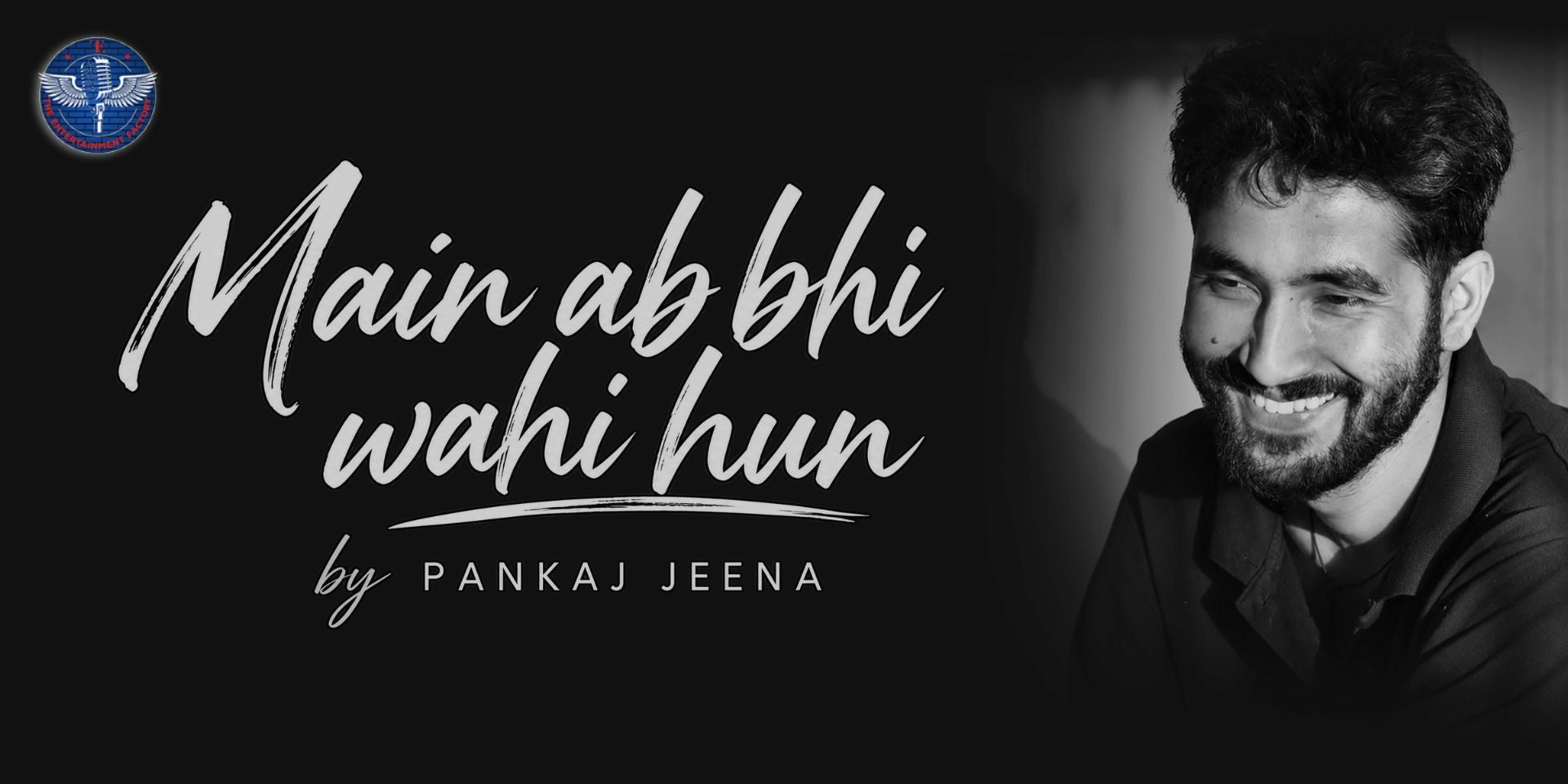 Mai Ab Bhi Wahi Hun