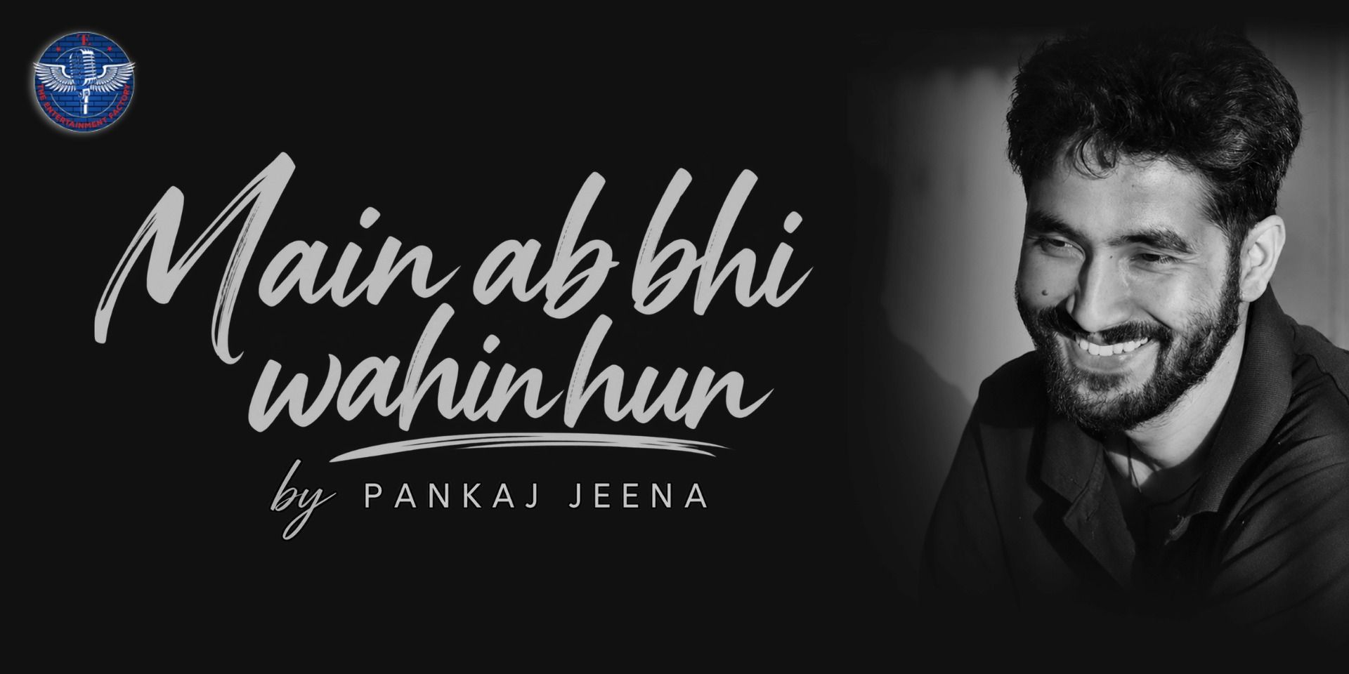 Mai Ab Bhi Wahin Hun