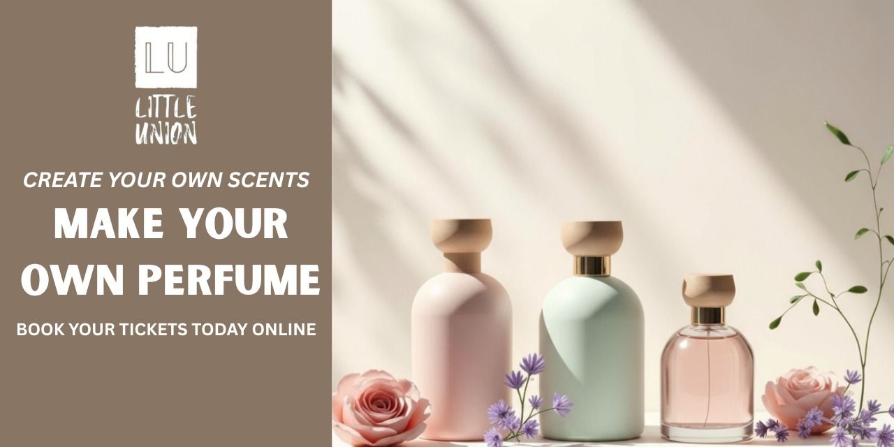 media-desktop-make-your-own-perfume-0-2025-9-26-t-5-24-44.jpg
