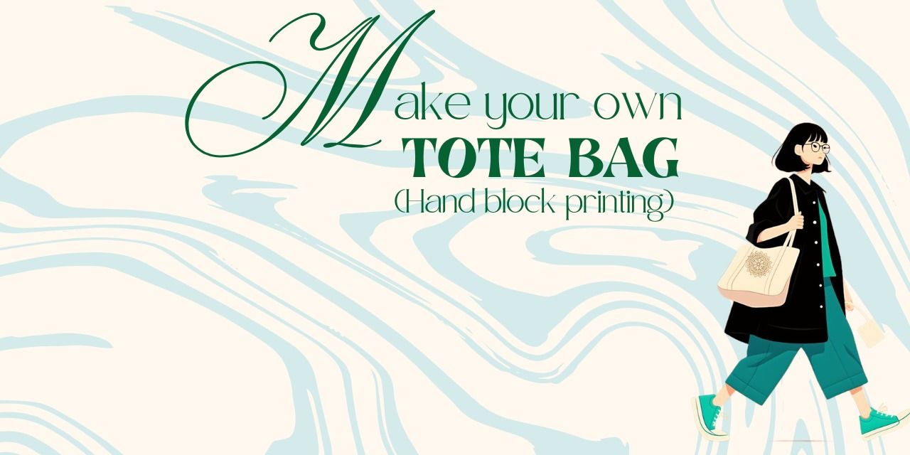 media-desktop-make-your-own-tote-bag-handblock-printing-0-2026-9-15-t-9-50-28.jpg