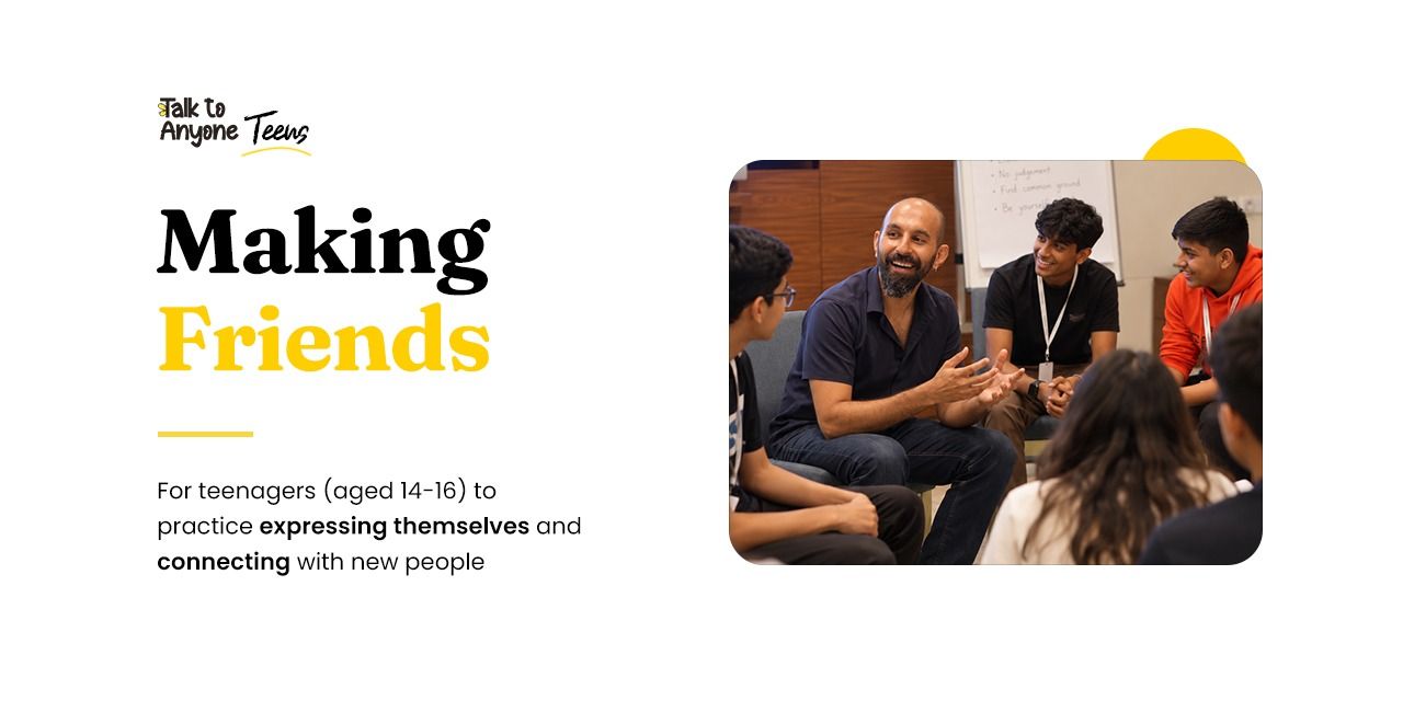 Making Friends: Teen Edition in Mumbai