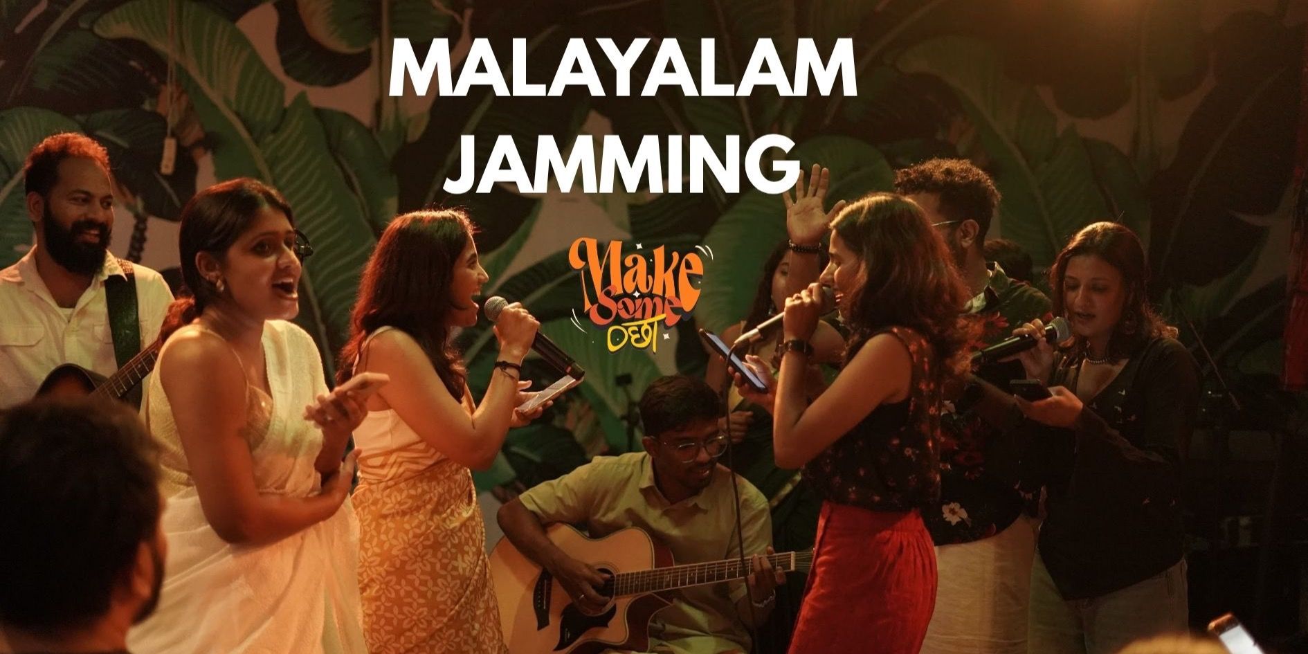 media-desktop-malayalam-jamming-event-by-make-some-ochha-0-2026-8-22-t-8-17-48.jpg