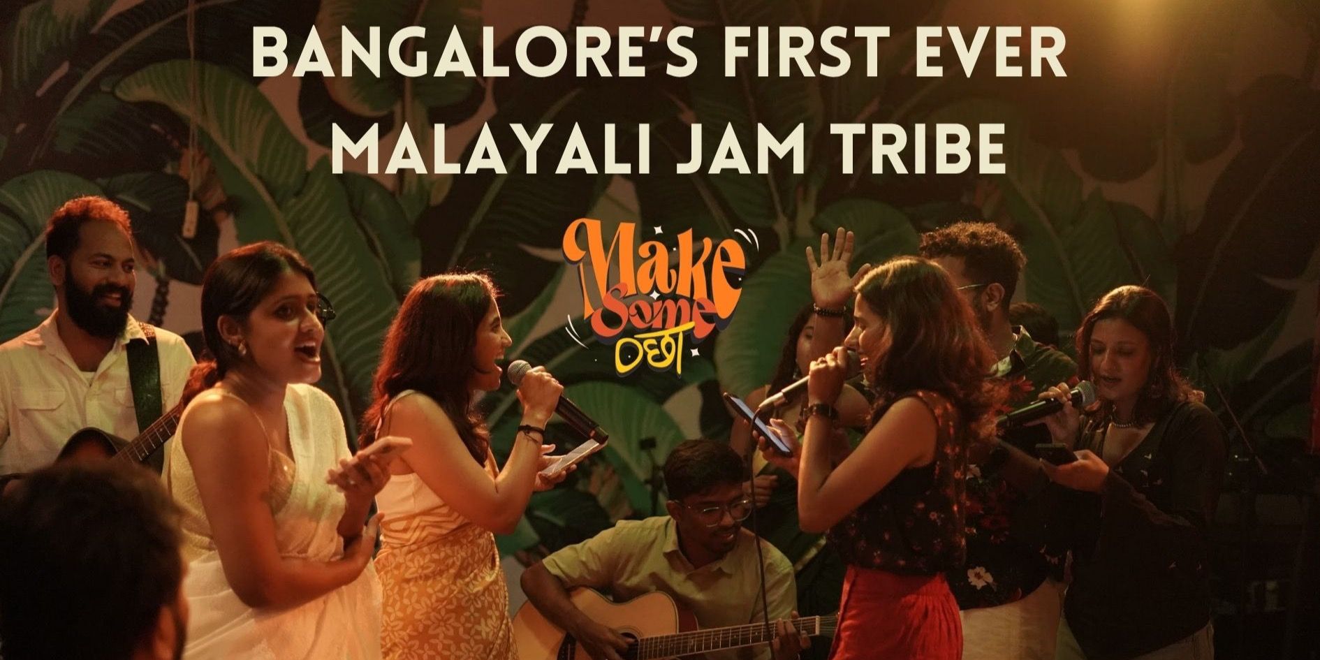 media-desktop-malayalam-sing-along-jamming-by-make-some-ochha-0-2026-7-14-t-15-25-4.jpg