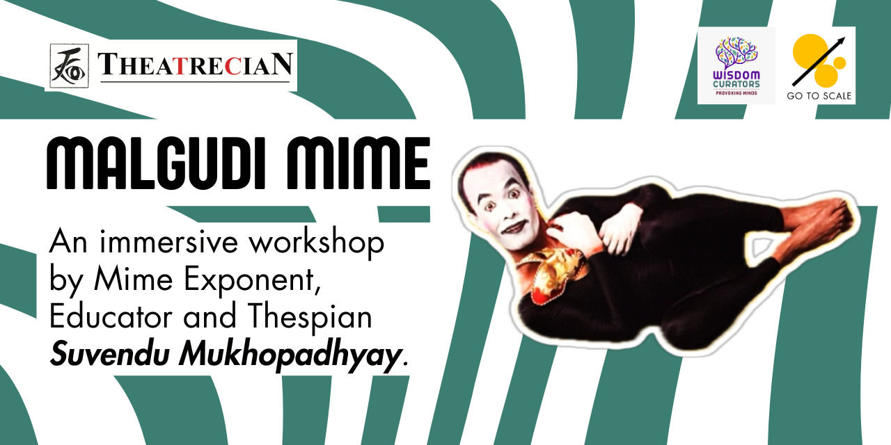 media-desktop-malgudi-mime-masterclass-by-suvendu-mukhopadhyay-0-2024-11-1-t-9-9-42.jpg