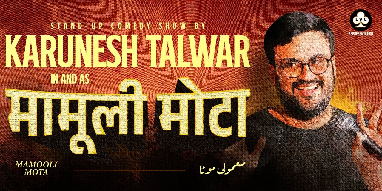 Mamooli Mota by Karunesh Talwar