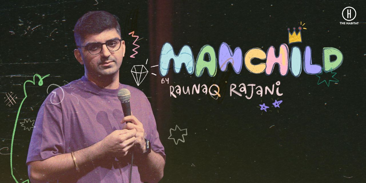 MANCHILD by Raunaq Rajani in Mumbai