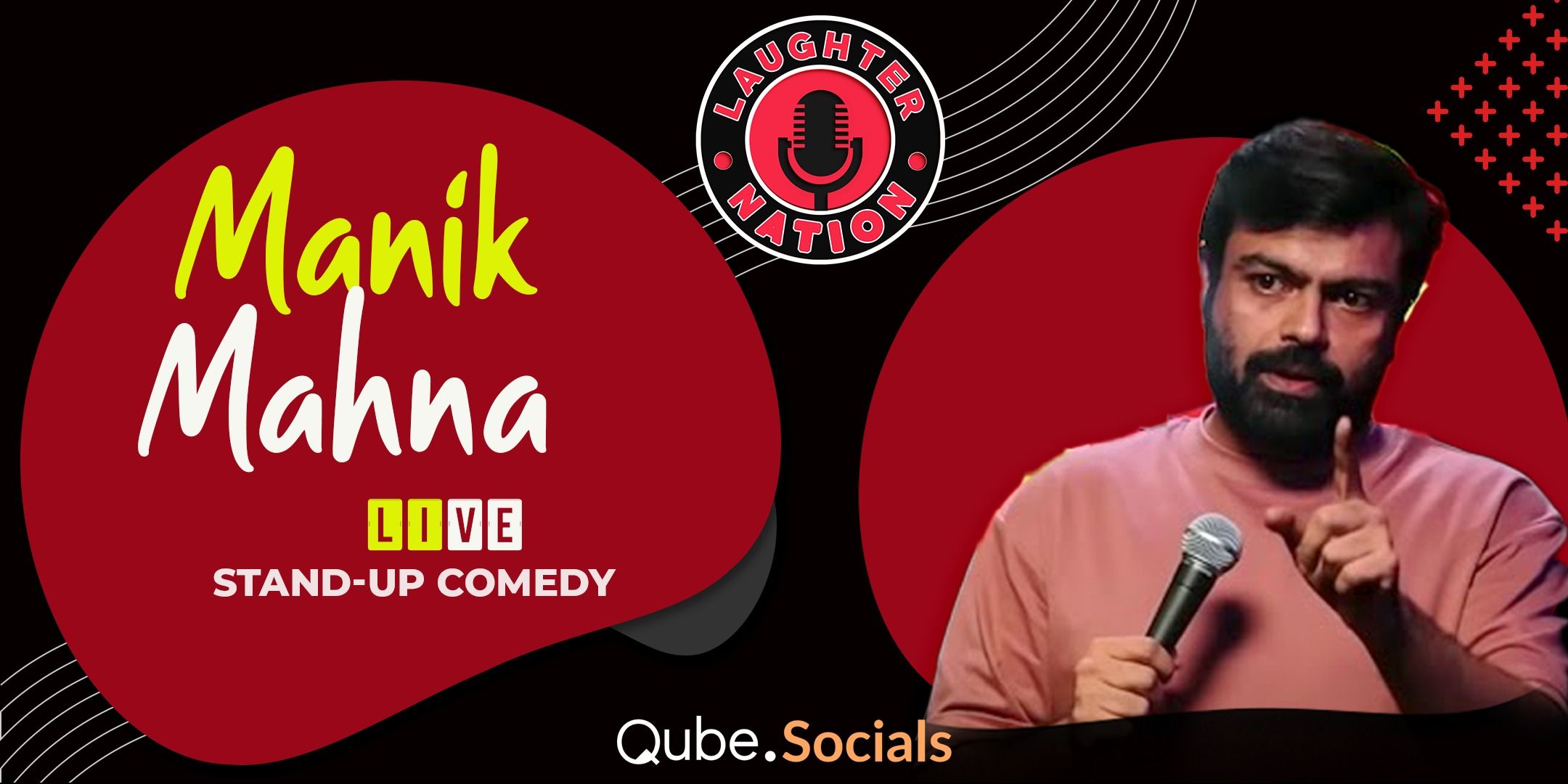 Manik Mahna Live – Standup Comedy in Delhi-NCR