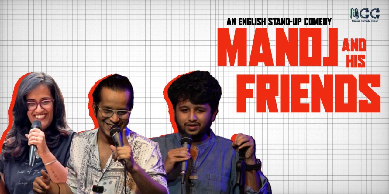 media-desktop-manoj-and-his-friends-an-english-standup-comedy-0-2024-10-19-t-5-11-2.jpg