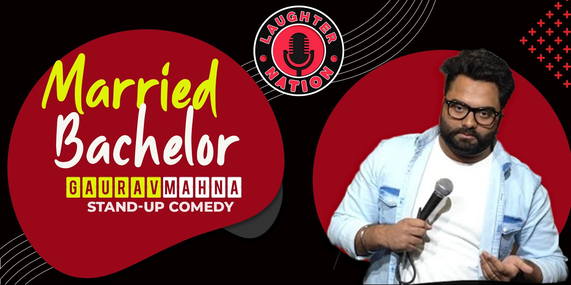 media-desktop-married-bachelor-standup-comedy-by-gaurav-mahna-0-2023-11-12-t-5-15-36.jpg