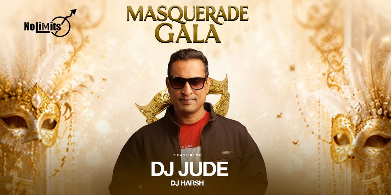 media-desktop-masquerade-gala-ft-dj-jude-dj-harsh-0-2026-8-17-t-18-51-42.jpg