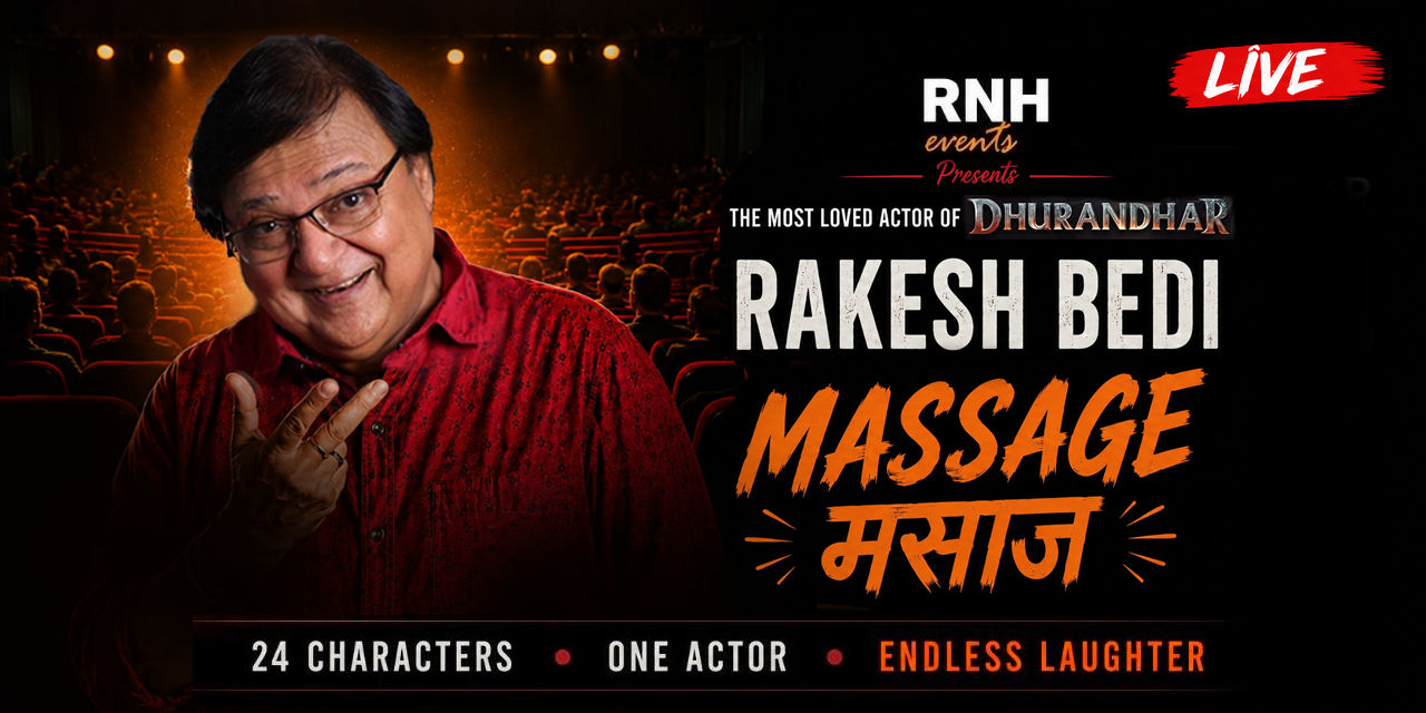 media-desktop-massage-a-one-man-comedy-show-by-rakesh-bedi-0-2026-6-7-t-5-59-18.jpg