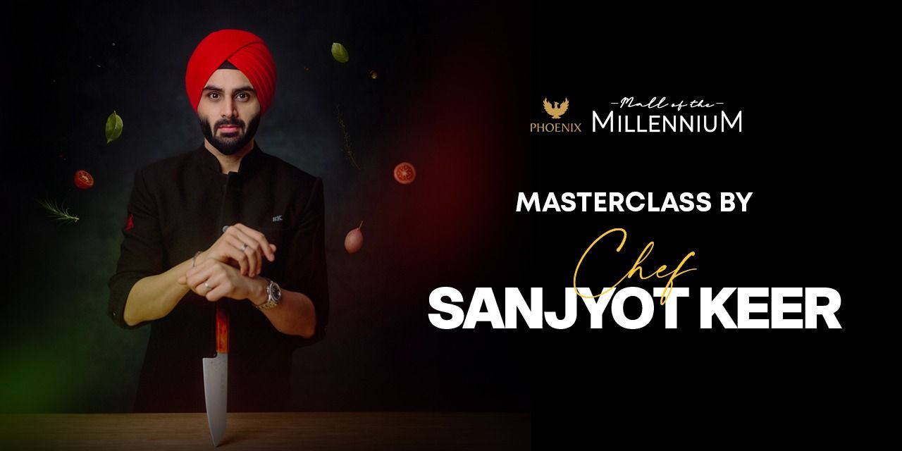 media-desktop-masterclass-by-masterchef-chef-sanjyot-keer-0-2026-9-3-t-19-9-4.jpg
