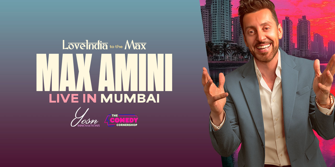 Max Amini – Live in Mumbai