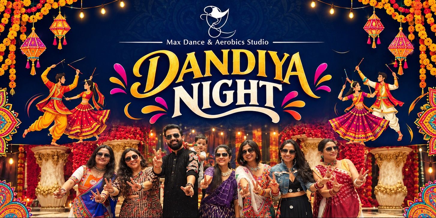 Max Dandiya Night 3.0 in Delhi