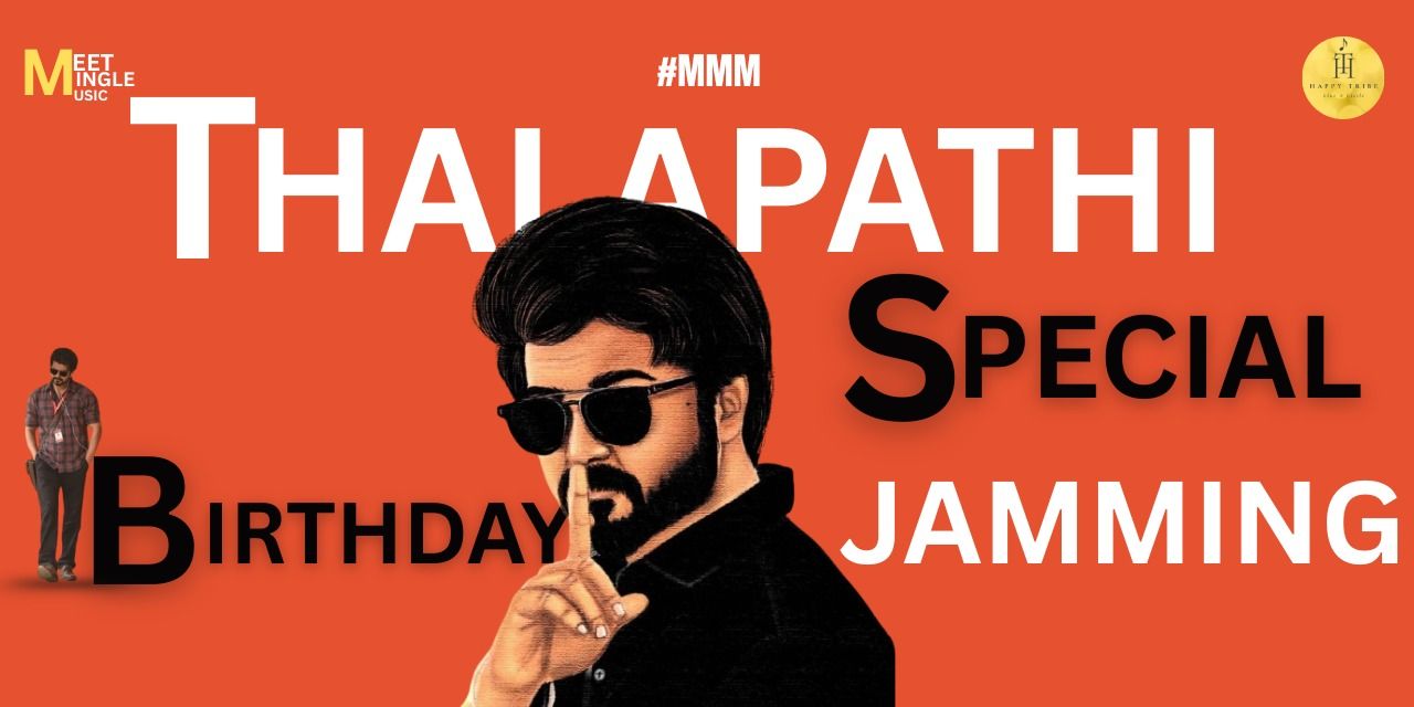 media-desktop-meet-mingle-music-thalapathy-birthday-special-0-2025-6-18-t-4-48-57.jpg