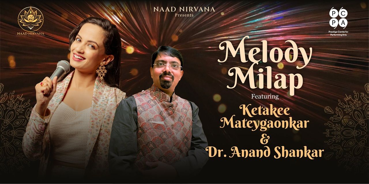 media-desktop-melody-milap-ft-ketakee-dr-anand-0-2025-9-11-t-7-37-27.jpg