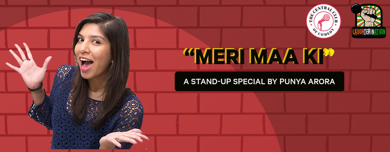 media-desktop-meri-maa-ki-a-solo-stand-up-show-by-punya-arora-2019-10-31-t-20-22-9.jpg