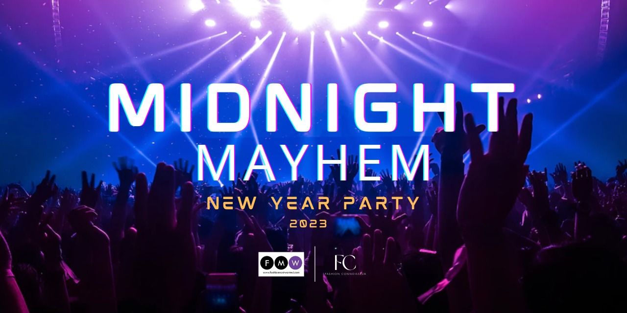 Midnight Mayhem New Year Party 2023