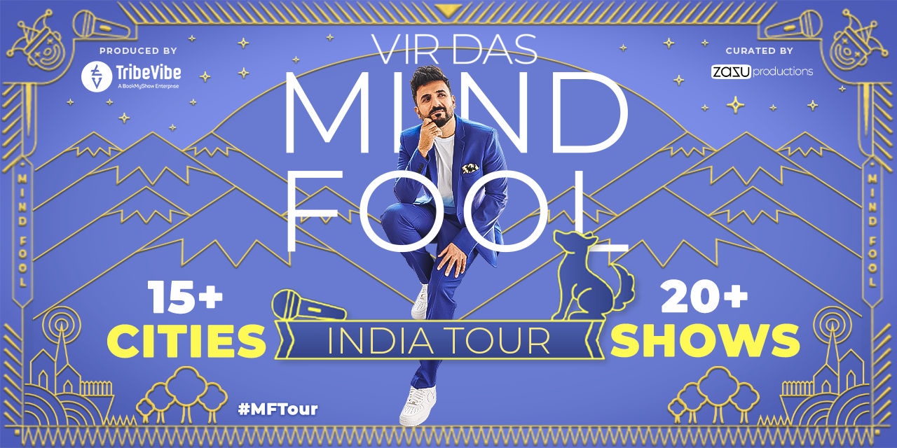 MindFool India Tour – Vir Das | Kolkata