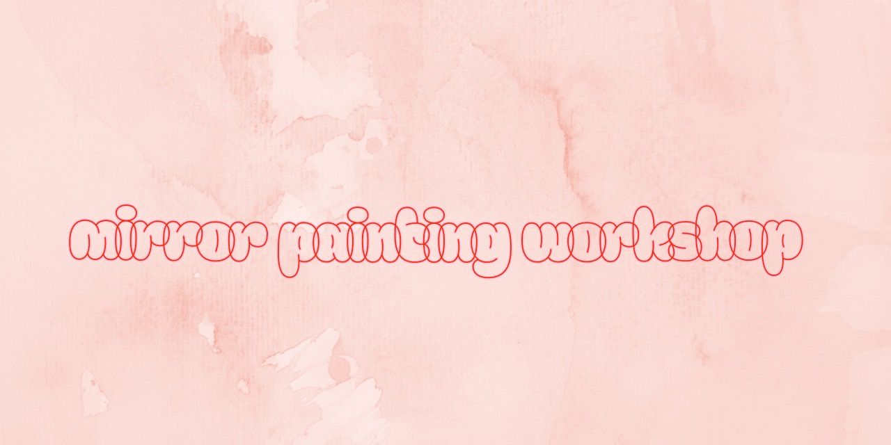 media-desktop-mirror-painting-workshop-0-2025-12-26-t-12-2-20.jpg