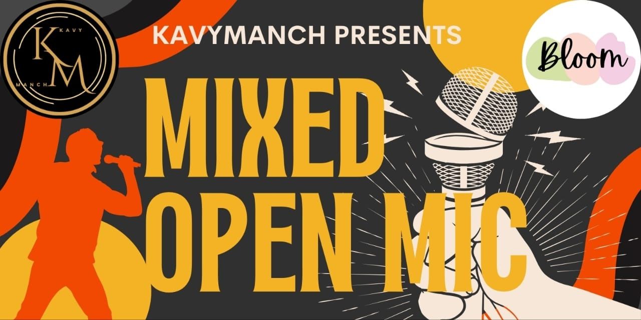 media-desktop-mixed-open-mic-by-kavymanch-0-2025-6-17-t-10-41-45.jpg