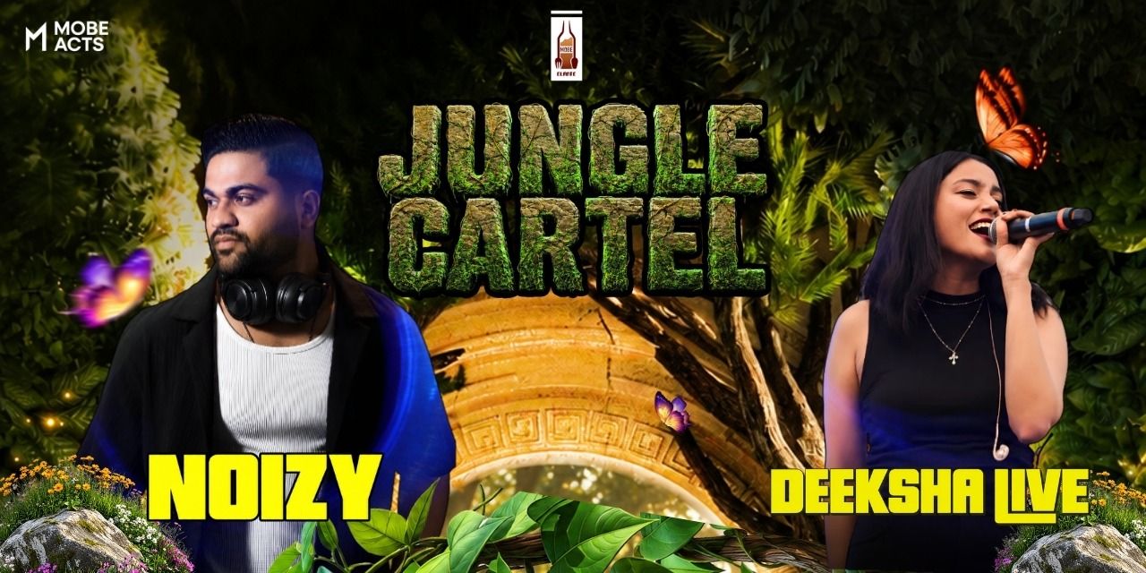 MOBE Presents Jungle Cartel