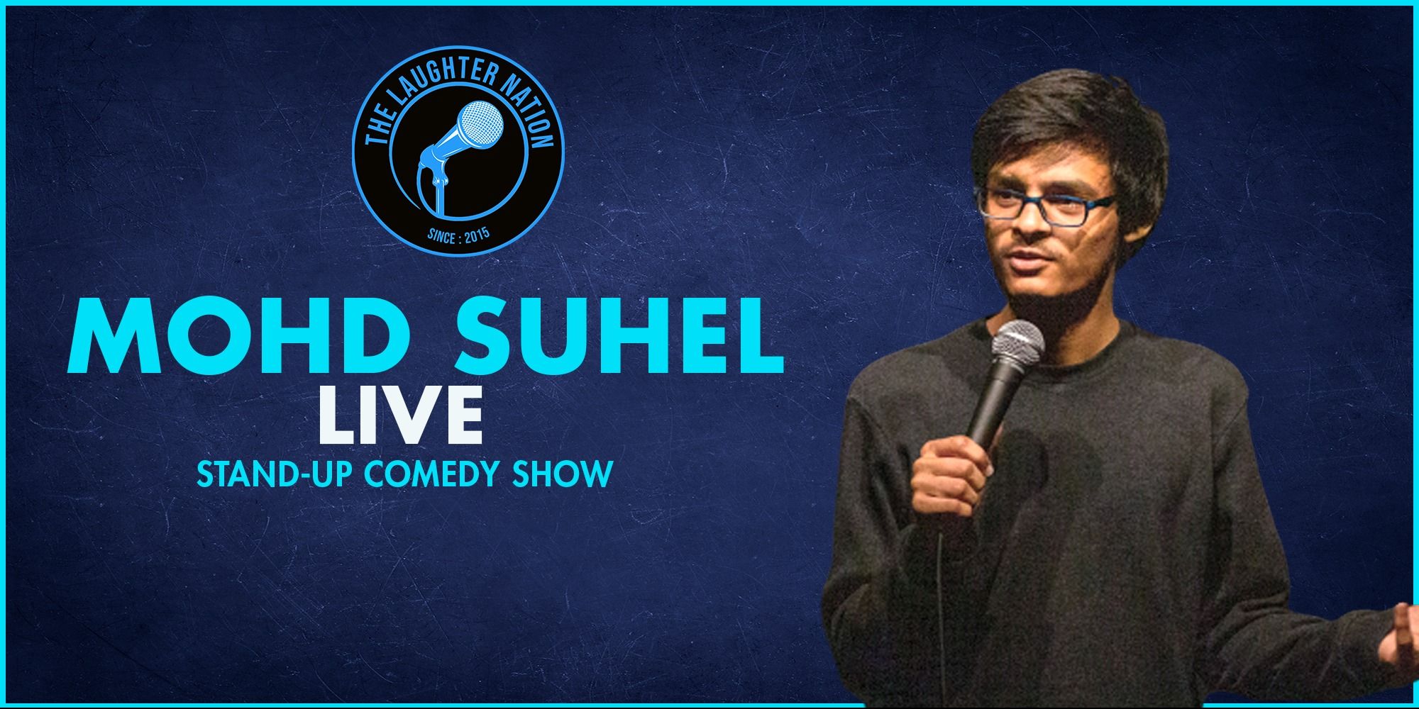media-desktop-mohd-suhel-live-standup-comedy-show-0-2021-11-27-t-6-30-28.jpg