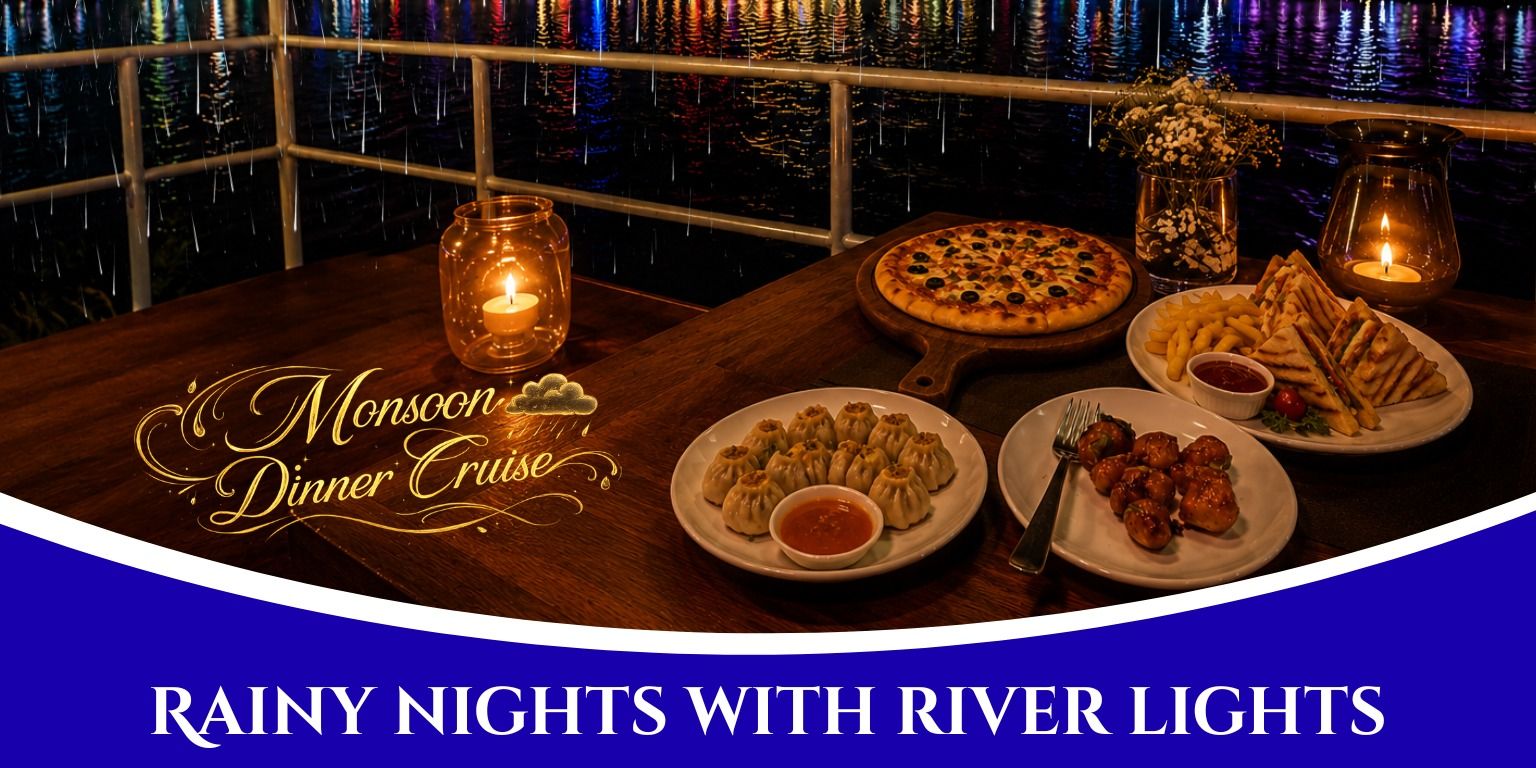 MONSOON DINNER CRUISE