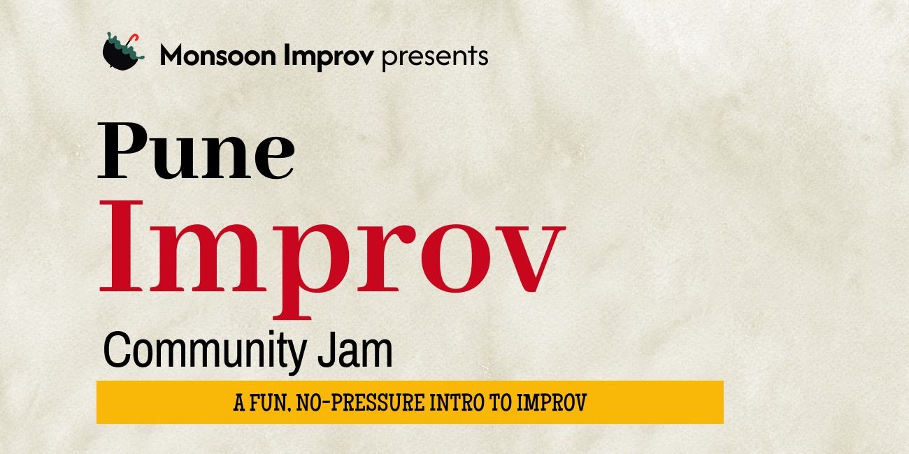 media-desktop-monsoon-improv-presents-pune-improv-community-jam-0-2026-10-20-t-9-48-8.jpg